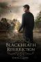 [The Blackheath Witches 02] • Blackheath Resurrection